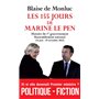 Les 155 jours de Marine Le Pen - Histoire du 1er gouvernement - Rassemblement national (24 juin - 29