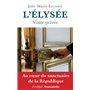 L'Elysée, visite privée