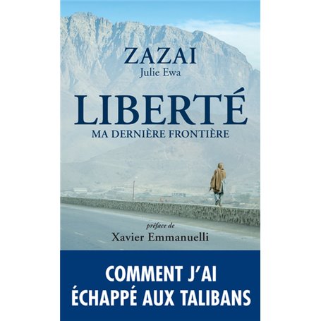 Liberté, ma dernière frontière