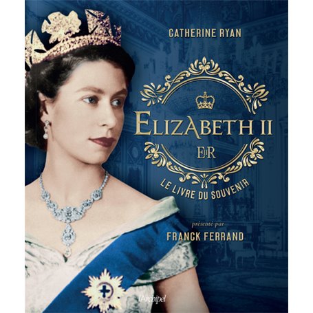 Elizabeth II, le livre du souvenir