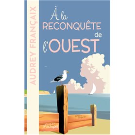 A la reconquête de l'ouest