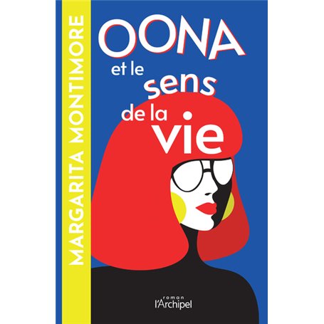 Oona et le sens de la vie