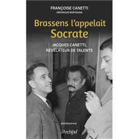 Brassens l'appelait Socrate