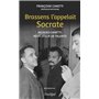 Brassens l'appelait Socrate