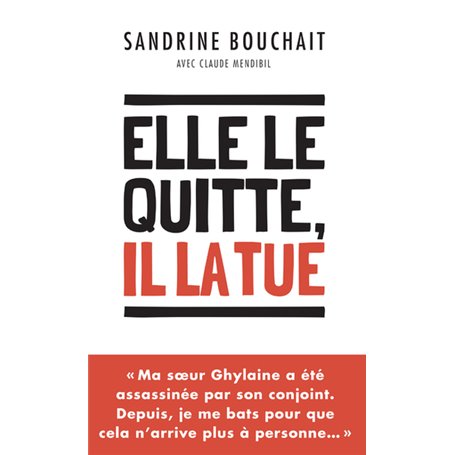 Elle le quitte, il la tue