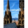 Clermont, la Grâce d'une Cathédrale