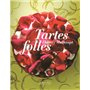 Tartes folles de Thierry Mulhaupt