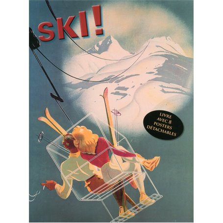 Ski ! Livre avec 8 posters détachables publicitaires rétro