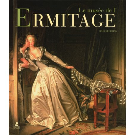 Le Musée de l'Ermitage