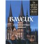 Bayeux, joyau du gothique normand