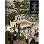 Saint-Guilhem-le-Désert - La Grâce de l'Abbaye de Gellone