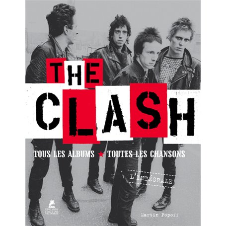 The Clash - Tous les albums, toutes les chansons