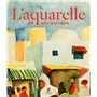 L'aquarelle et ses maîtres