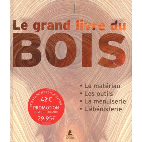 Le grand livre du Bois