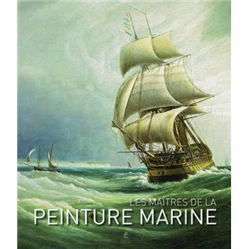 Les Maîtres de la Peinture Marine