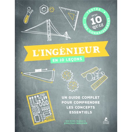 L'ingénieur en 10 leçons