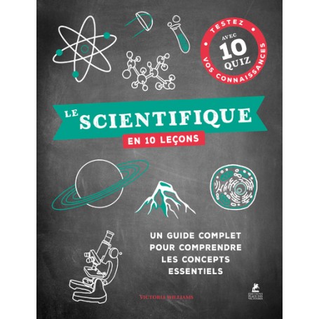 Le scientifique en 10 leçons