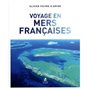 Voyage en mers françaises