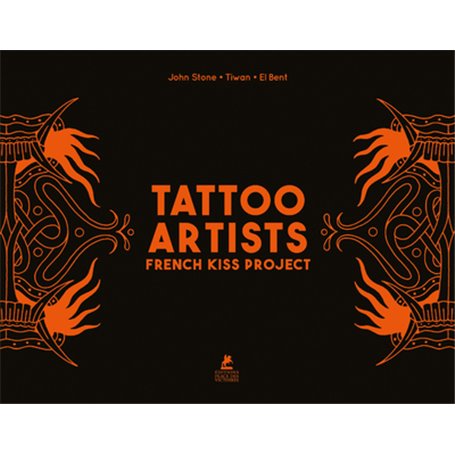 Tattoo Artists - French Kiss Project