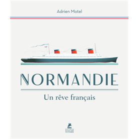 Normandie un rêve français