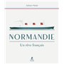 Normandie un rêve français