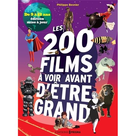 Les 200 films à voir avant d'être grand - De 9 à 12 ans