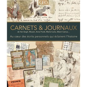 Carnets & Journaux de Van Gogh, Mozart, Anne Frank, Marie Curie, Albert Camus...