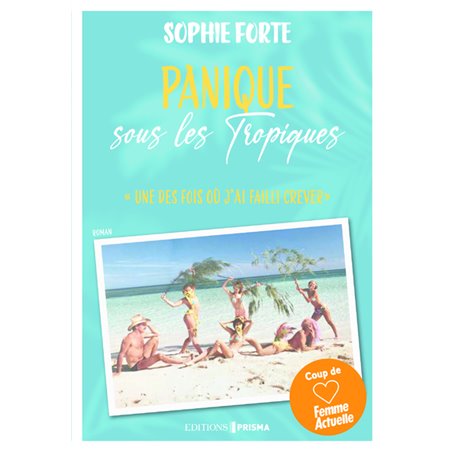 Panique sous les tropiques