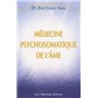 Médecine Psychosomatique de l'âme