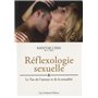 Reflexologie sexuelle - Le Tao de l'amour et de la sexualité - Guide pour les amants