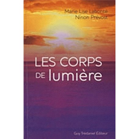 Les corps de lumière