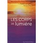 Les corps de lumière