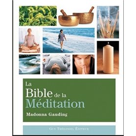 La Bible de la méditation