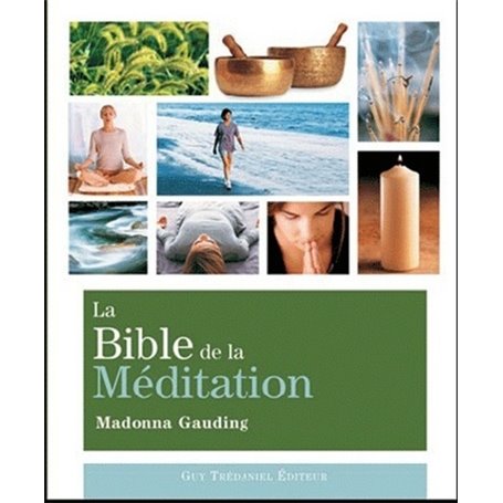 La Bible de la méditation