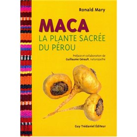 Maca - la plante sacrée du Pérou