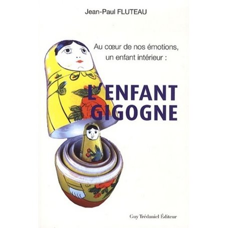 L'enfant gigogne