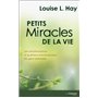 Petits miracles de la vie