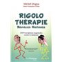 La Rigolothérapie, nouvelles histoires (Tome 2)