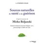 Sources naturelles de santé et de guérison