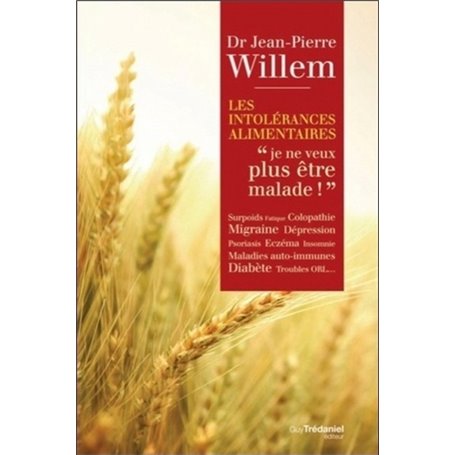 Intolérances Alimentaires - "Je ne veux plus être malade"