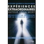 Expériences extraordinaires autour de la mort