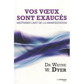 Vos voeux sont exaucés