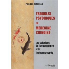 Troubles psychiques en médecine chinoise