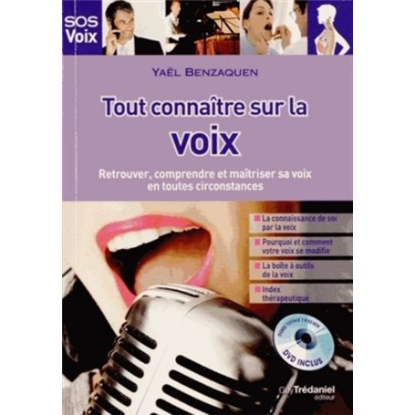 Tout connaître sur la voix