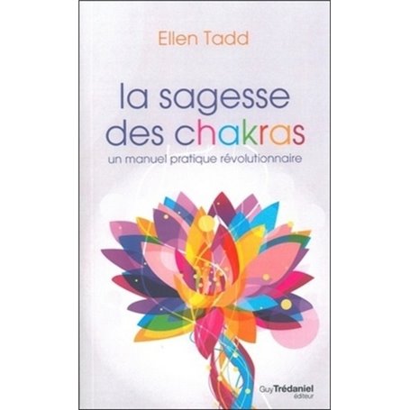 La sagesse des chakras