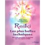 Reiki - Les plus belles techniques