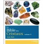 La Bible des Cristaux - Volume 3