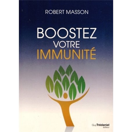 Boostez votre immunité