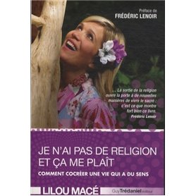 Je n'ai pas de religion et ça me plaît