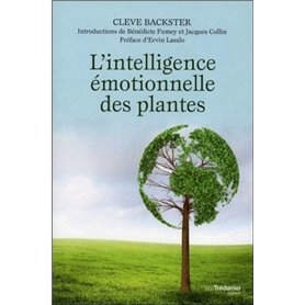 L'intelligence émotionnelle des plantes